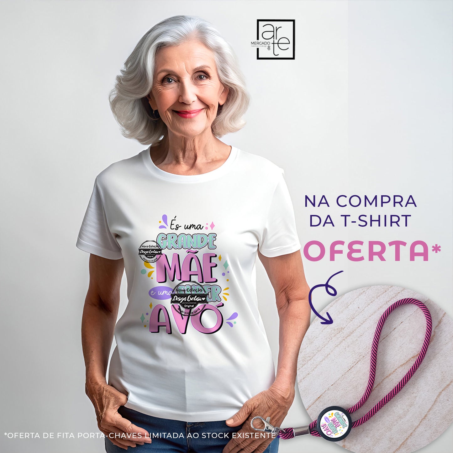 T-shirt + OFERTA DE FITA PORTA CHAVES "És uma grande mãe..."