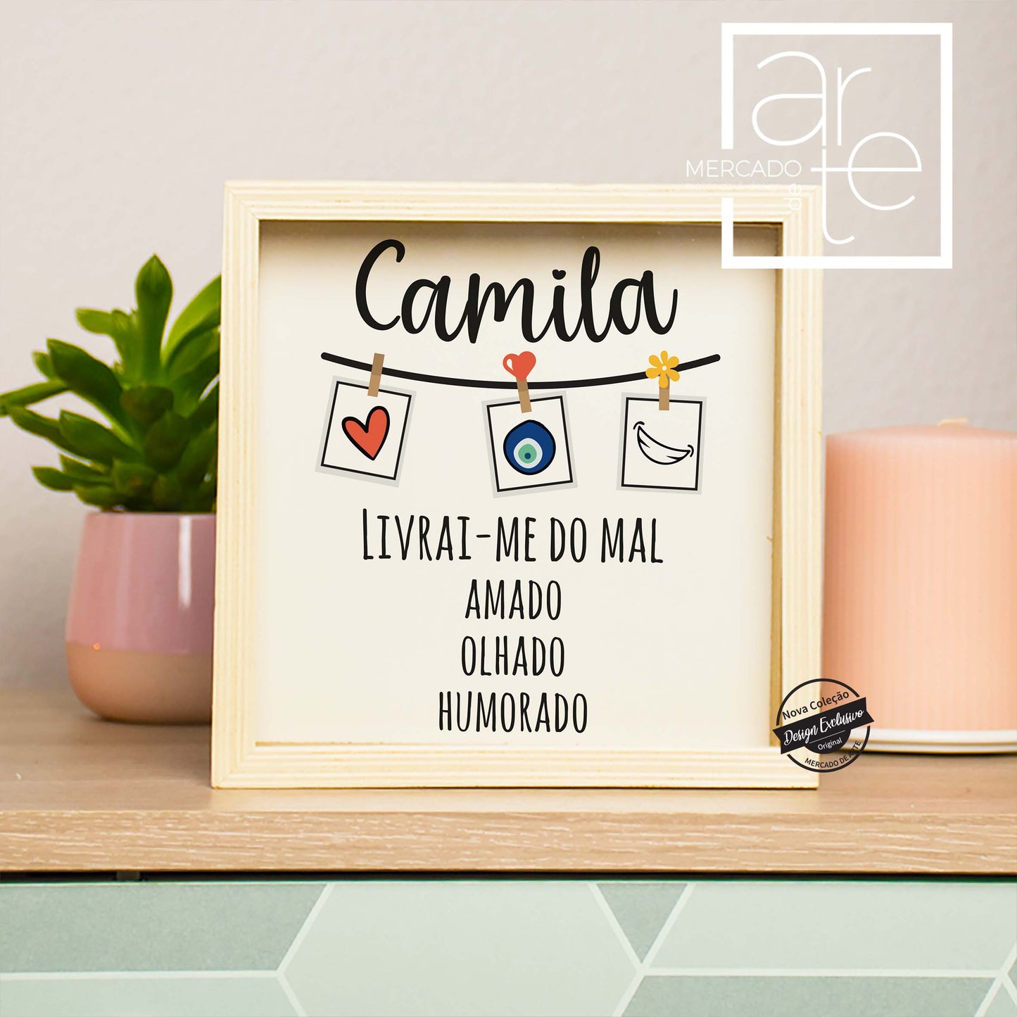 Mealheiro " Livrai-me do mal Amado, Olhado e Humorado "
