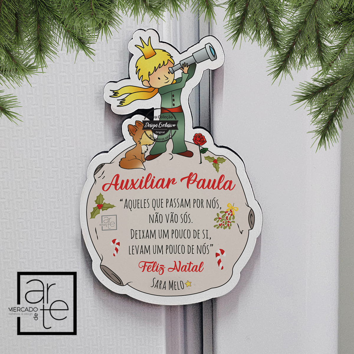 Iman principezinho feliz Natal "Aqueles que passam por nós..."