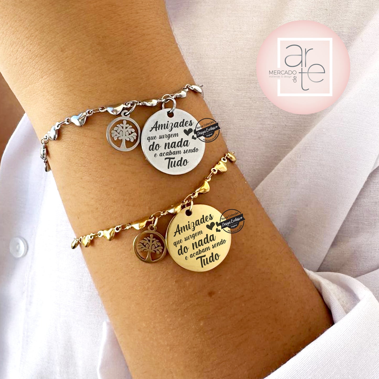 Pulseira " Há amizades que surgem do nada e acabam sendo tudo " em aço inoxidável dourado e prateado. Personalize a seu gosto.