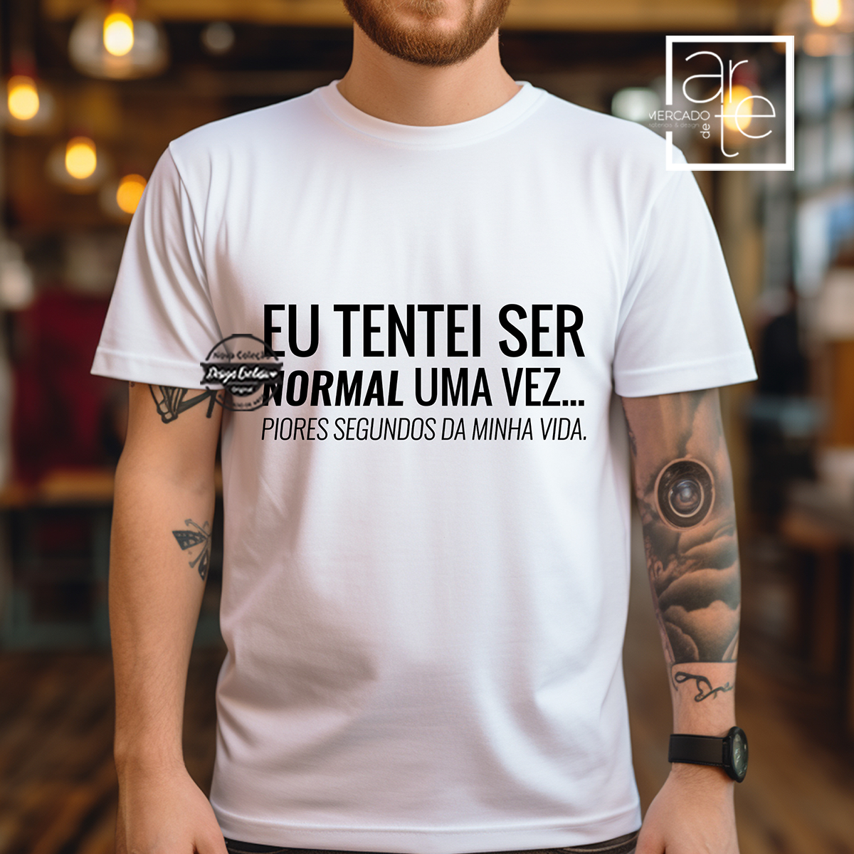 T-shirt "Eu tentei ser normal..."