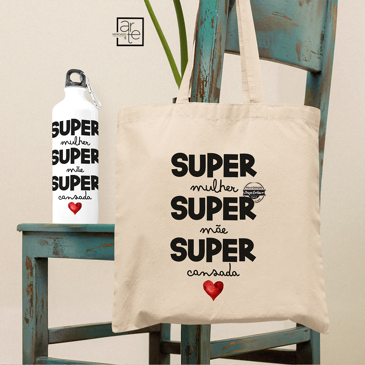 Garrafa e/ou saco "Super mãe..."