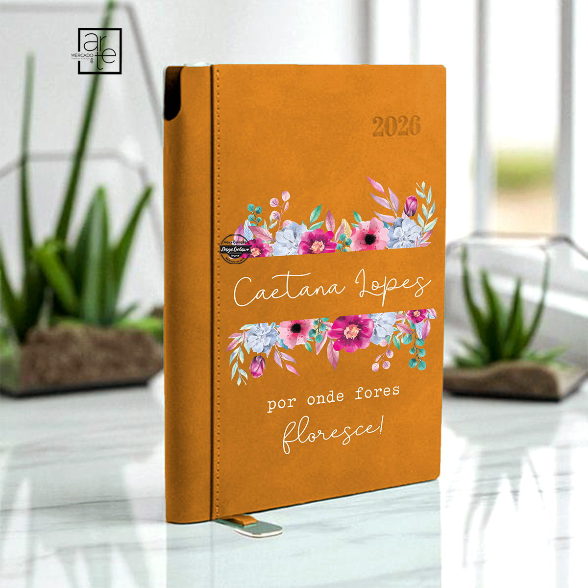 Agenda A5 2026 camurça "Por onde fores floresce"