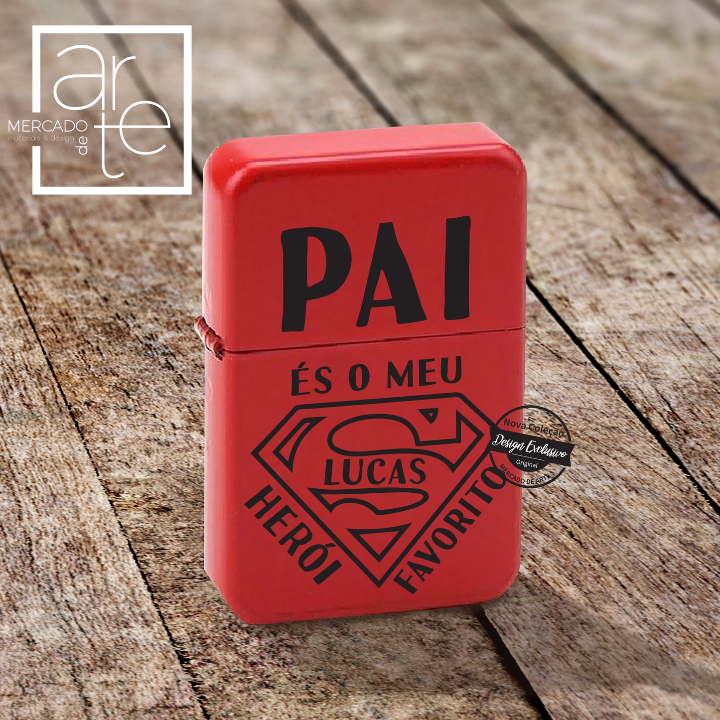 Isqueiro " PAI és o meu super herói favorito "