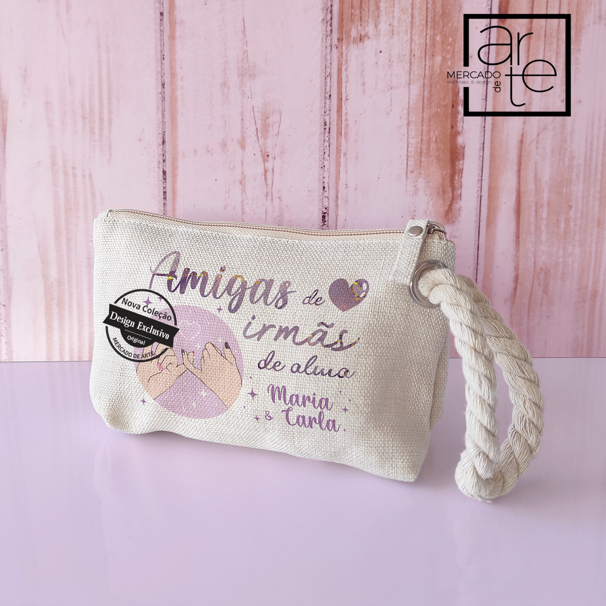 Bolsa "Amigas de coração, irmãs de alma"