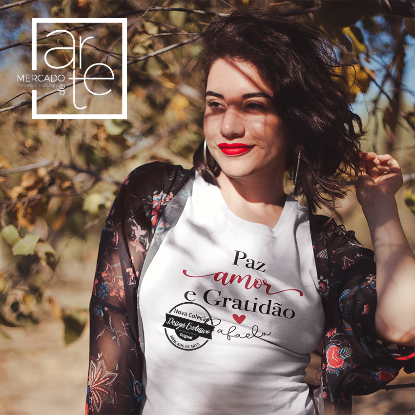 T-shirt " Paz, amor a gratidão"