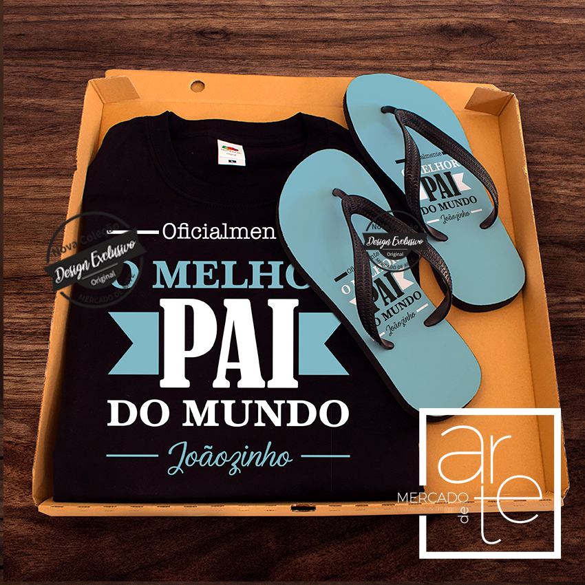 T-shirt e/ou chinelo estilo Havaiana " Oficialmente o melhor pai do Mundo"