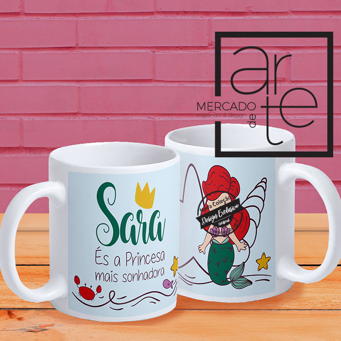 Caneca " Ariel, és a Princesa mais sonhadora "