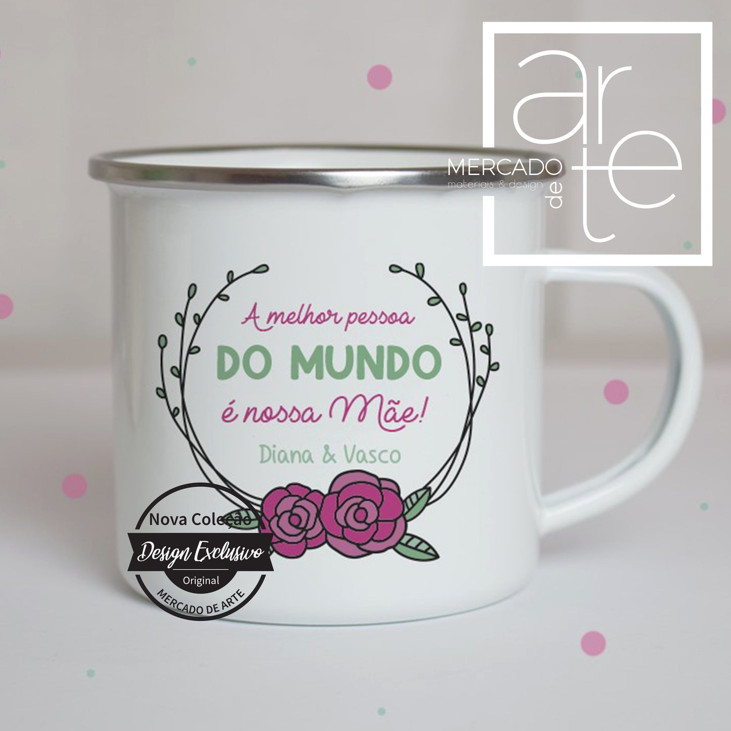 Caneca de Esmalte " A melhor pessoa do mundo é a nossa mãe"