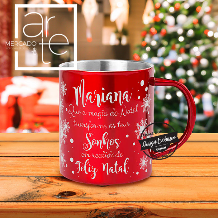 Caneca " Que a magia do Natal transforme os teus sonhos em realidade "