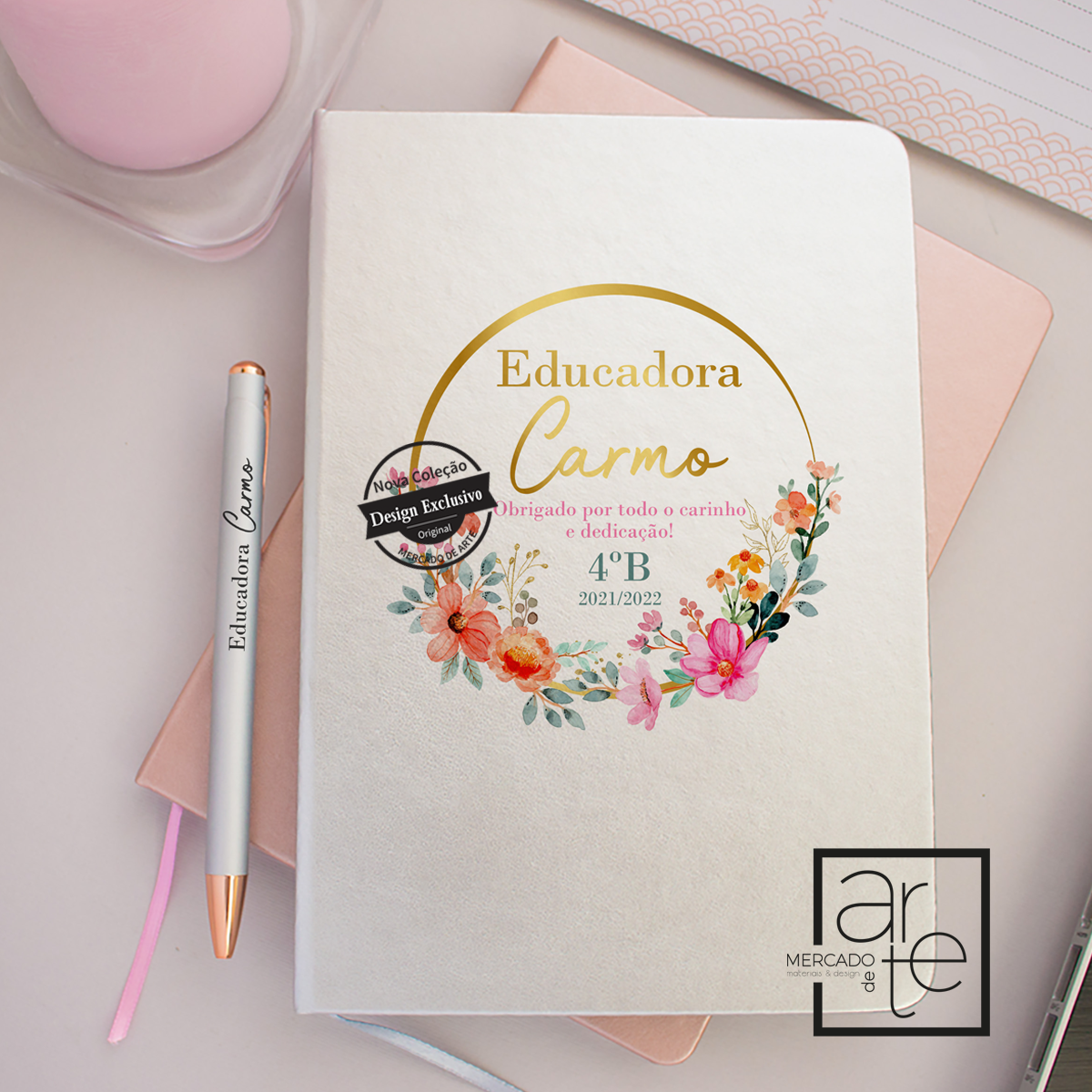 Conjunto bloco e caneta "Educadora, obrigada por todo o carinho..."