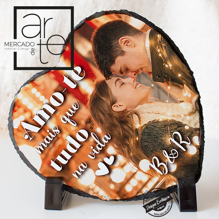 Coração de xisto" Amo-te mais que tudo na vida"