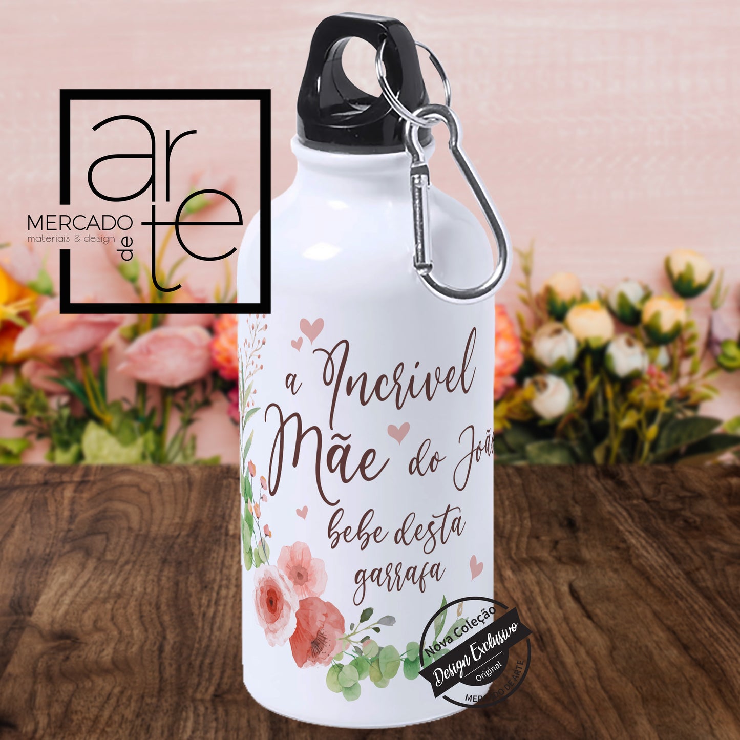 Garrafa " A incrível Mãe do João bebe desta garrafa"