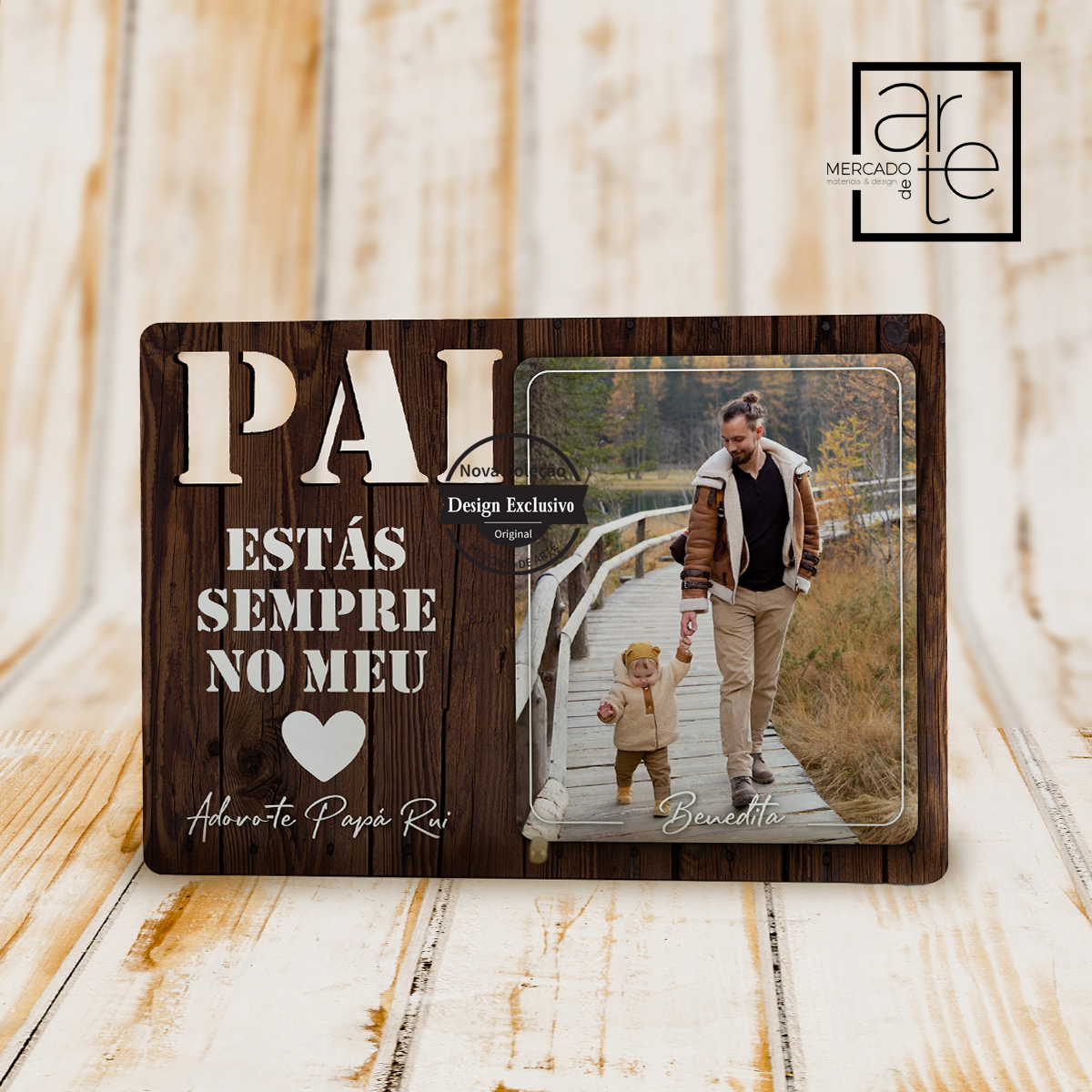 Moldura madeira "Pai estás sempre no meu coração"