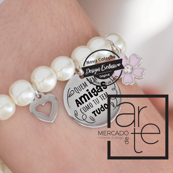 Pulseira pérolas com elástico "Quem tem amigas como tu tem tudo"