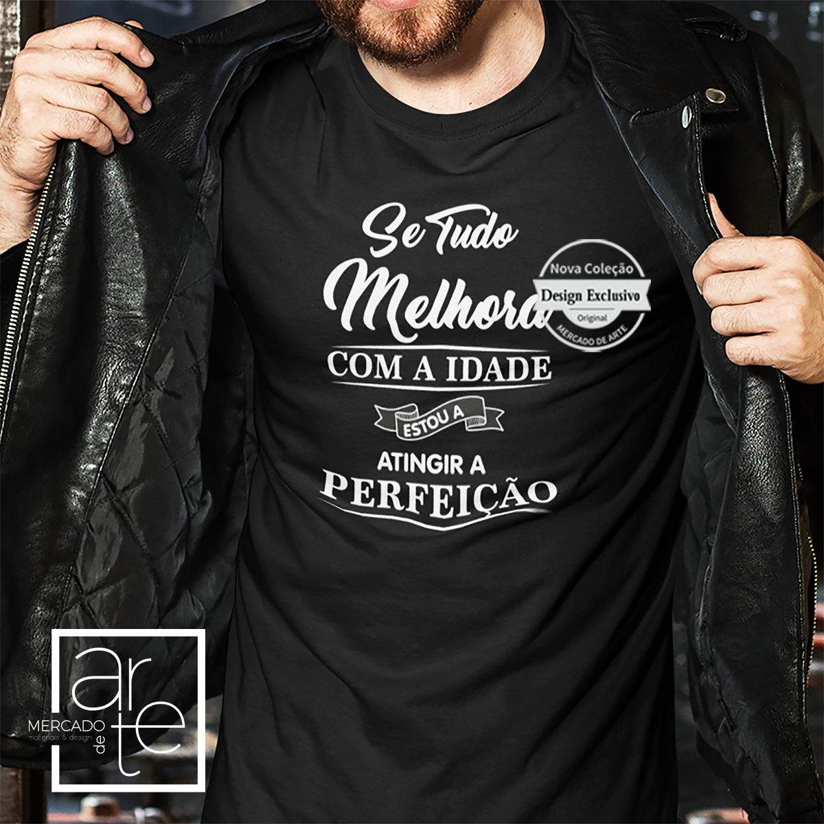 T-shirt ou sweat "Se tudo melhora com a idade..."