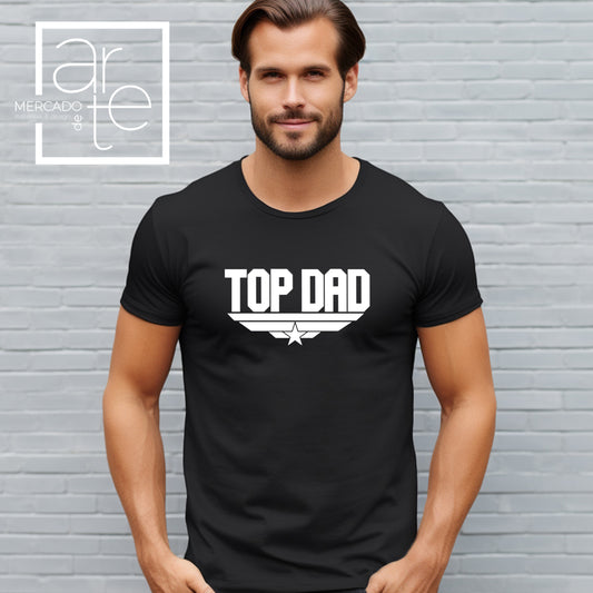 T-Shirt " TOP DAD "