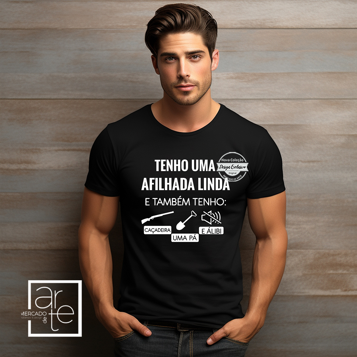 T-shirt "Tenho uma Afilhada linda e também tenho: caçadeira, uma pá e álibi"