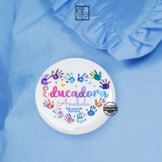 Crachá mãozinhas "Educadora"
