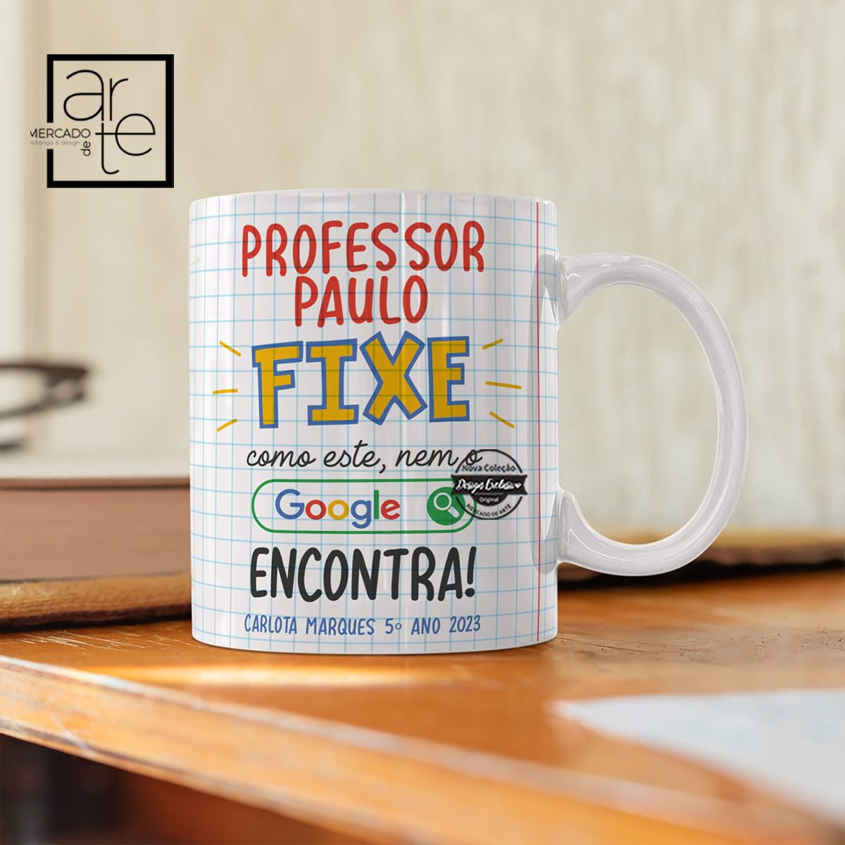 Caneca "Professor fixe como este nem o google encontra"