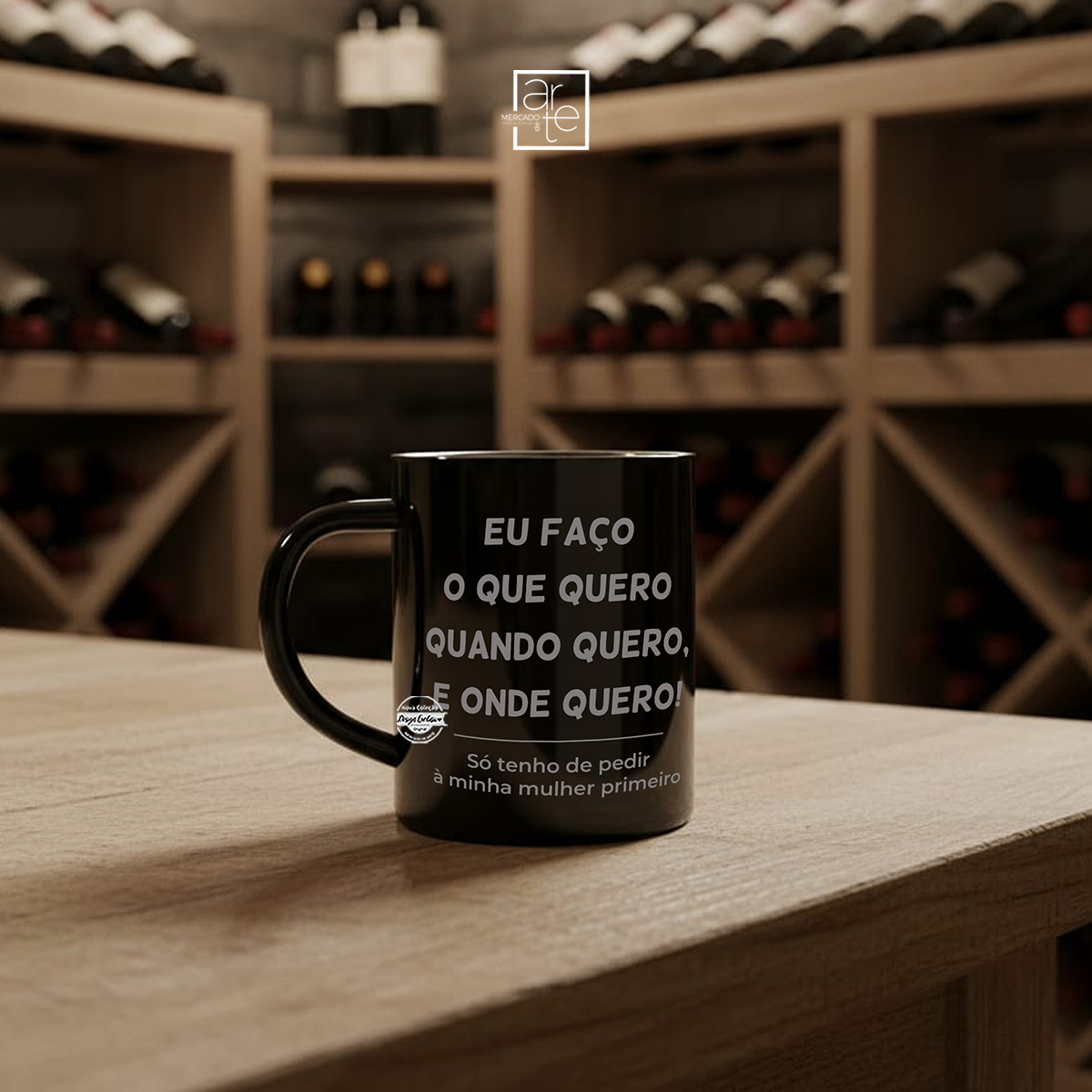 Caneca laser "Eu faço o que quero..."