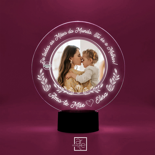 Moldura redonda LED "De todas as mães..."