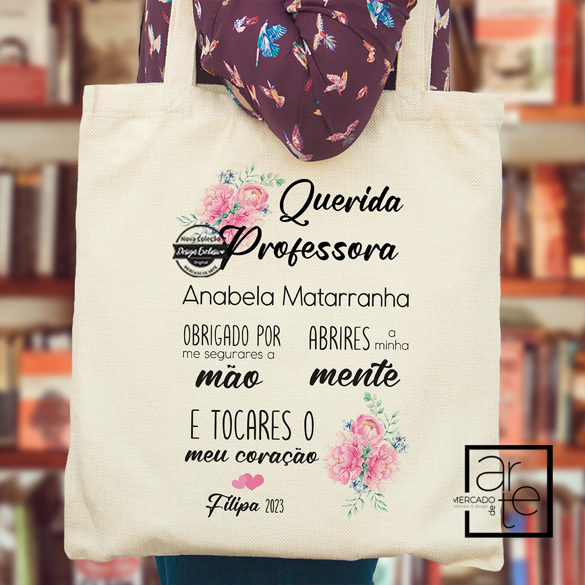 Saco floral "Querida professora"