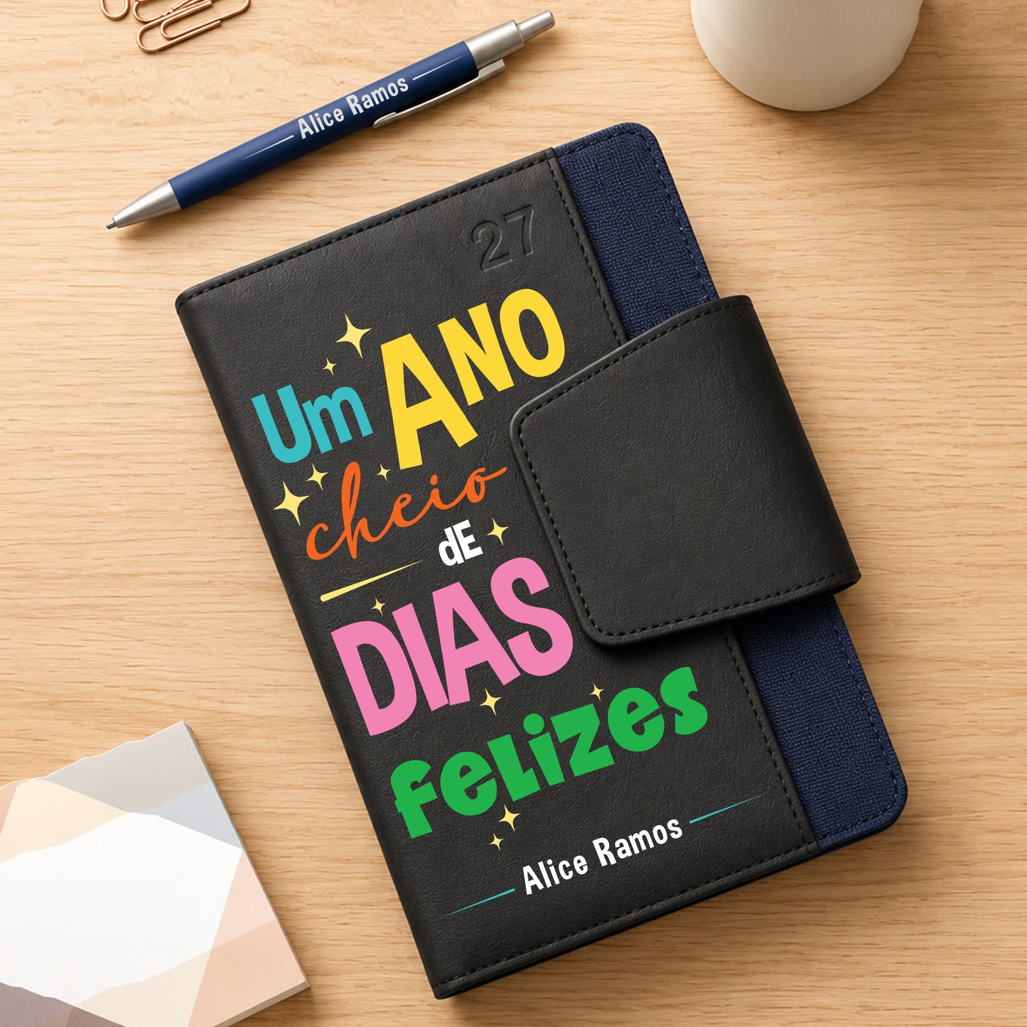 Agenda Diária 2027 personalizada com caneta " Dias Felizes"
