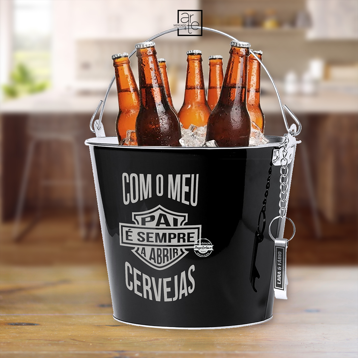 Balde " Com o meu PAI é sempre a abrir.... cervejas"
