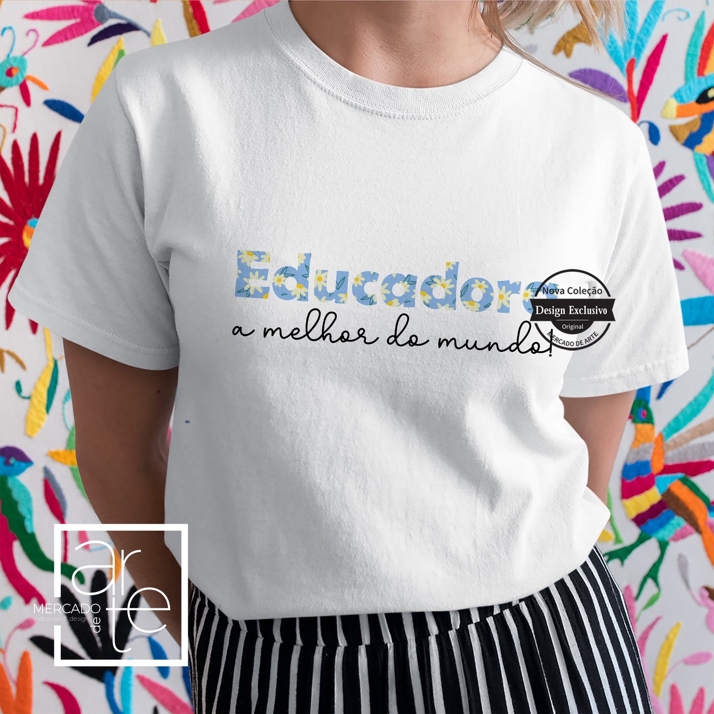 T-shirt "Educadora"